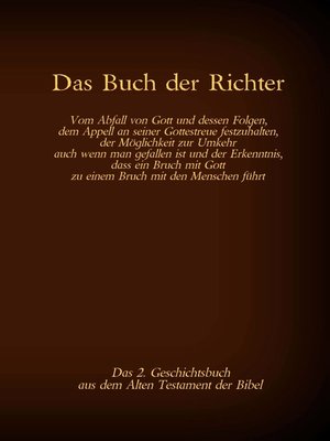 cover image of Das Buch der Richter, das 2. Geschichtsbuch aus dem Alten Testament der Bibel